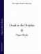 [Roderick Alleyn 01] • Death at the Dolphin (The Ngaio Marsh Collection) (The Alleyn Mysteries)